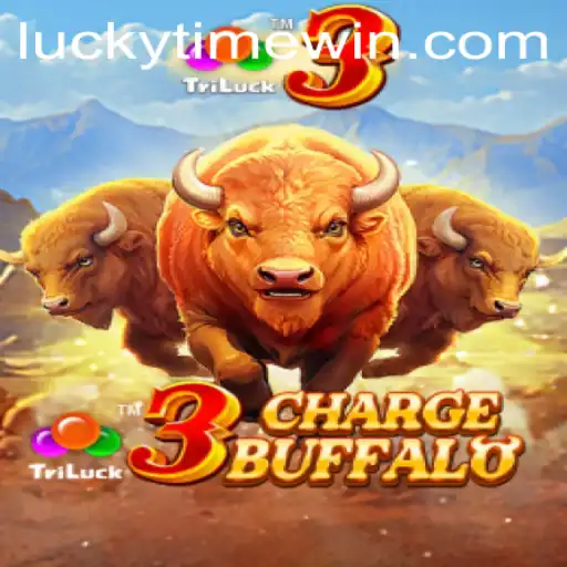 Unleashing the Thrill of 3ChargeBuffalo with LuckyTime