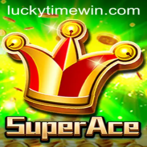 Exploring the World of SuperAce and the Magic of LuckyTime