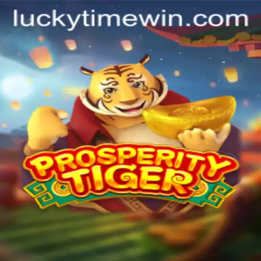 Exploring ProsperityTiger: A Thrilling Game with LuckyTime Features